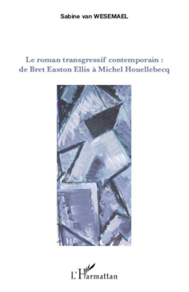Produktbild: Le roman transgressif contemporain :