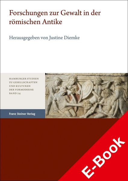 Produktbild: Forschungen zur Gewalt in der r&ouml;mischen Antike