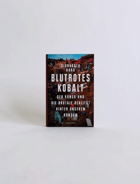 Produktbild: Blutrotes Kobalt. Der Kongo und die brutale Realität hinter unserem Konsum