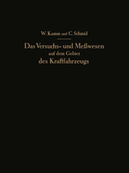 Produktbild: Das Versuchs- und Me&szlig;wesen auf dem Gebiet des Kraftfahrzeugs