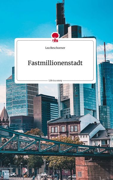 Produktbild: Fastmillionenstadt. Life is a Story - story.one