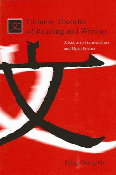 Produktbild: Chinese Theories of Reading and Writing