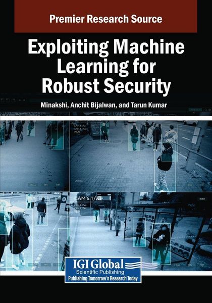 Produktbild: Exploiting Machine Learning for Robust Security