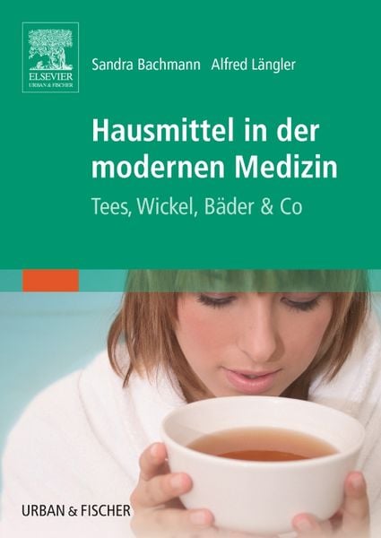 Hausmittel in der modernen Medizin.