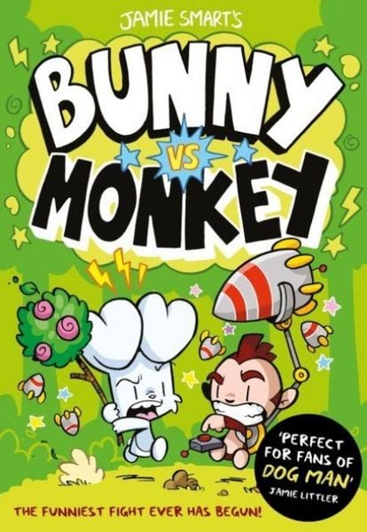 Bunny vs Monkey (a Phoenix Comic Book, from the multi-million-selling creative genius Jamie Smart), Taschenbuch von Jamie Smart, David Fickling Books,