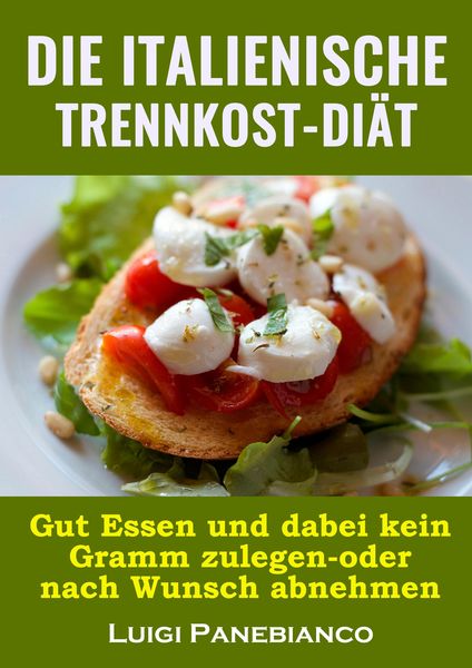 Produktbild: Die Italienische Trennkost-Diat