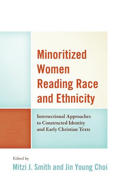 Produktbild: Minoritized Women Reading Race and Ethnicity