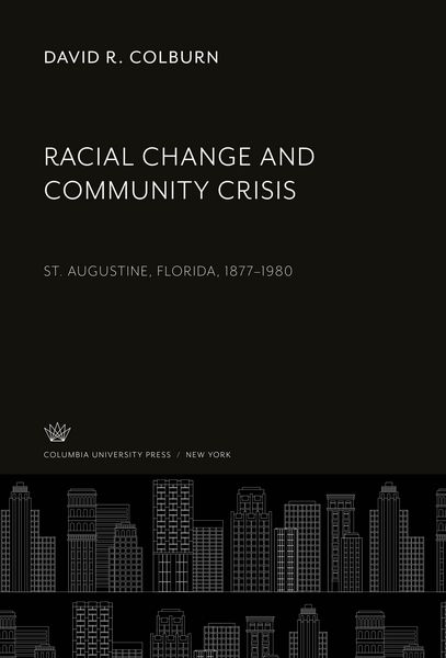 Produktbild: Racial Change and Community Crisis