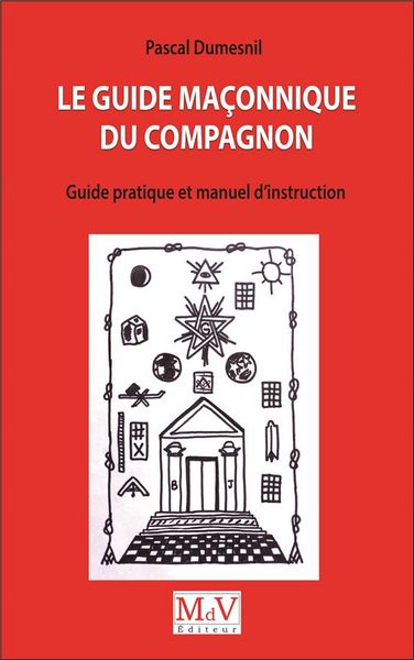Produktbild: Le guide ma&ccedil;onnique du compagnon