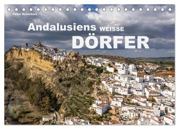 Produktbild: Andalusiens weisse D&ouml;rfer (Tischkalender 2026 DIN A5 quer), CALVENDO Monatskalender