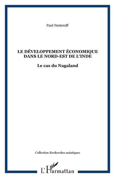Produktbild: Le d&eacute;veloppement &eacute;conomique dans le Nord-Est de l'Inde