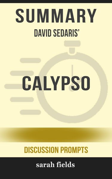 Produktbild: Summary: David Sedaris' Calypso