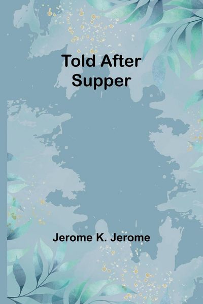 Produktbild: Told After Supper