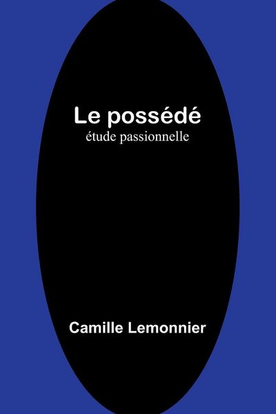 Produktbild: Le poss&eacute;d&eacute;
