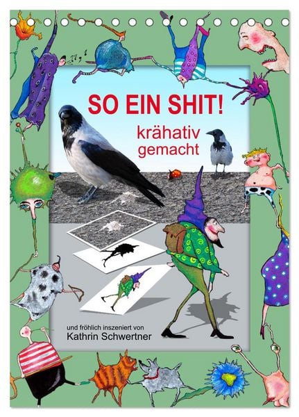 Produktbild: SO EIN SHIT! (Tischkalender 2026 DIN A5 hoch), CALVENDO Monatskalender