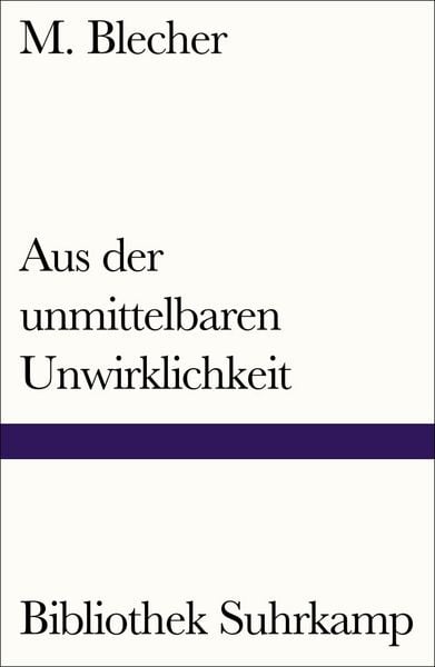 Produktbild: Aus der unmittelbaren Unwirklichkeit