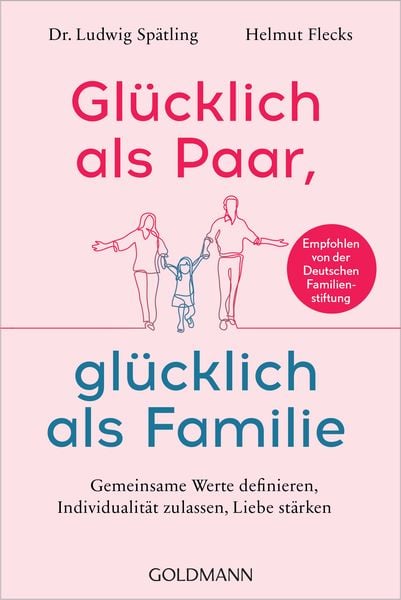 Produktbild: Gl&uuml;cklich als Paar, gl&uuml;cklich als Familie