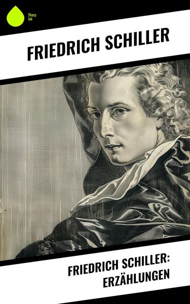 Produktbild: Friedrich Schiller: Erz&auml;hlungen