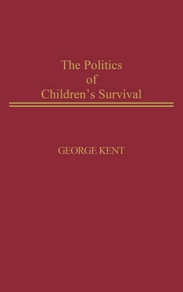 Produktbild: The Politics of Children's Survival