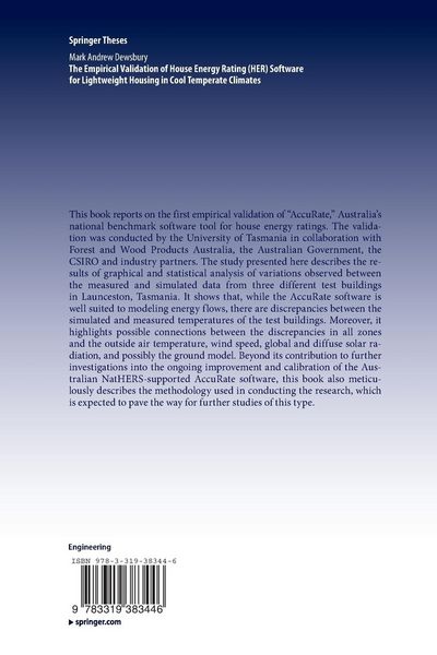 Produktbild: The Empirical Validation of House Energy Rating (HER) Software for Lightweight Housing in Cool Temperate Climates