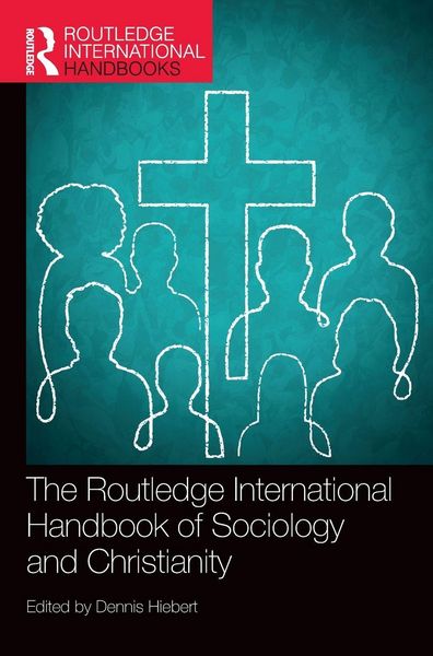 Produktbild: The Routledge International Handbook of Sociology and Christianity