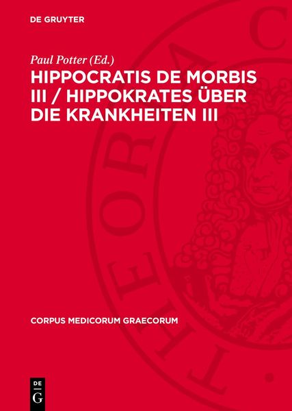 Produktbild: Hippocratis De Morbis III / Hippokrates &Uuml;ber die Krankheiten III