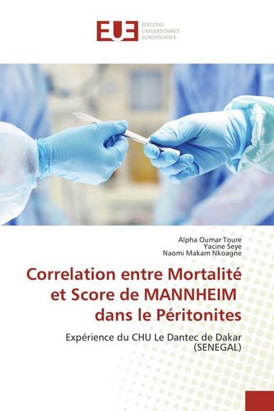 Produktbild: Correlation entre Mortalit&eacute; et Score de MANNHEIM dans le P&eacute;ritonites
