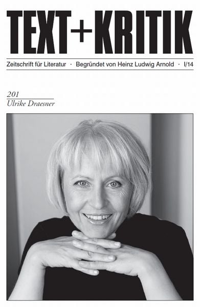 Produktbild: TEXT+KRITIK 201 - Ulrike Draesner