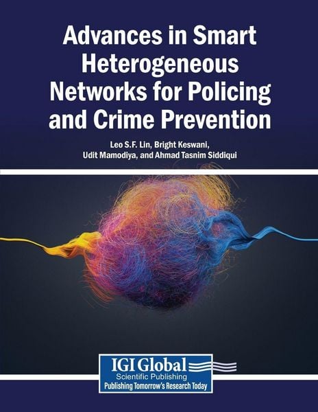 Produktbild: Advances in Smart Heterogeneous Networks for Policing and Crime Prevention