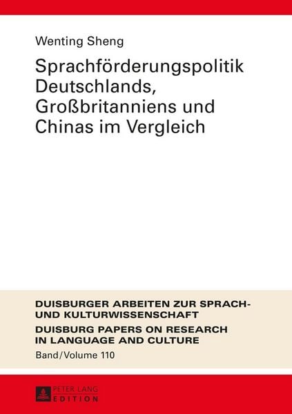 Produktbild: Sprachf&ouml;rderungspolitik Deutschlands, Gro&szlig;britanniens und Chinas im Vergleich