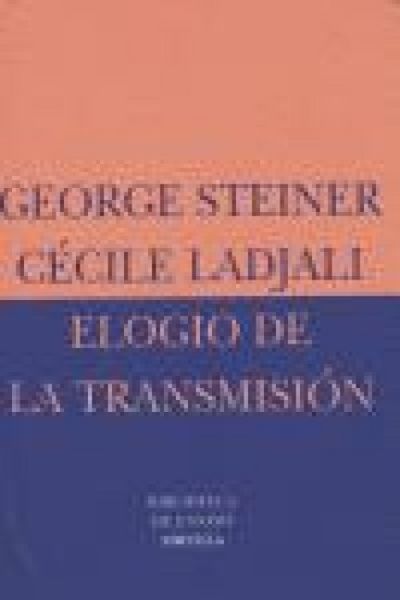 Produktbild: Elogio de la transmisi&oacute;n : maestro y alumno