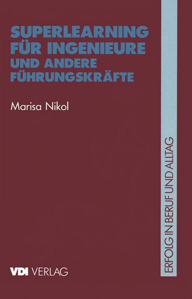 Produktbild: Superlearning f&uuml;r Ingenieure und andere F&uuml;hrungskr&auml;fte