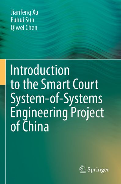 Produktbild: Introduction to the Smart Court System-of-Systems Engineering Project of China