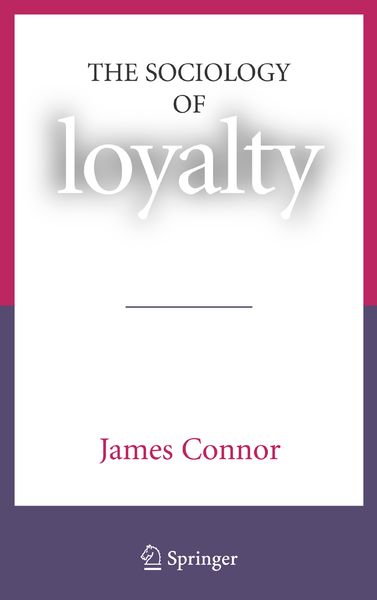 Produktbild: The Sociology of Loyalty
