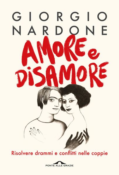 Produktbild: Amore e disamore. Risolvere drammi e conflitti nelle coppie