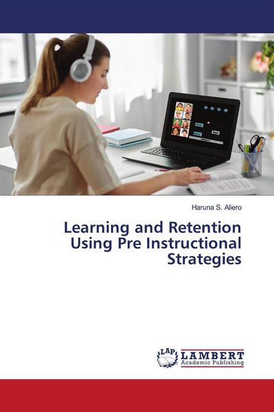 Produktbild: Learning and Retention Using Pre Instructional Strategies