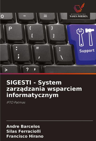 Produktbild: SIGESTI - System zarz&iquest;dzania wsparciem informatycznym