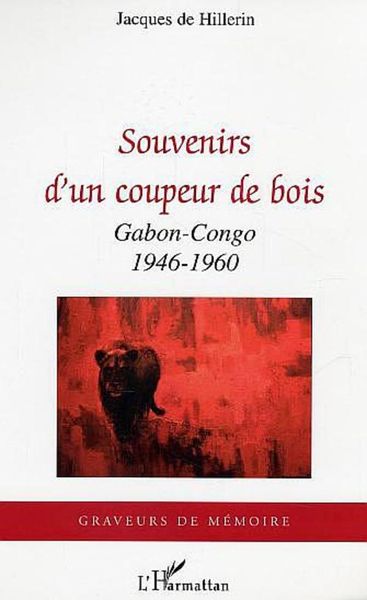 Produktbild: Souvenirs d'un coupeur de bois