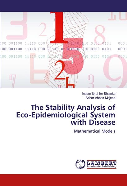 Produktbild: The Stability Analysis of Eco-Epidemiological System with Disease