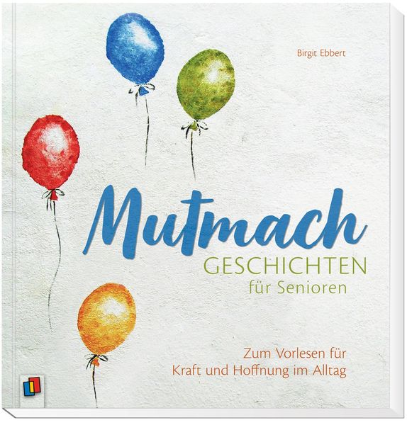 Produktbild: Mutmachgeschichten f&uuml;r Senioren