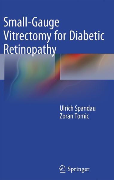 Produktbild: Small-Gauge Vitrectomy for Diabetic Retinopathy
