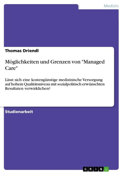 Produktbild: M&ouml;glichkeiten und Grenzen von "Managed Care"