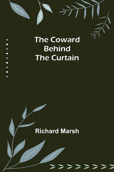 Produktbild: The Coward Behind the Curtain
