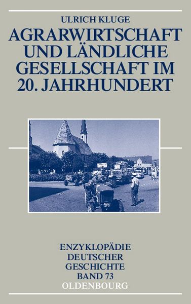 Produktbild: Agrarwirtschaft und l&auml;ndliche Gesellschaft im 20. Jahrhundert
