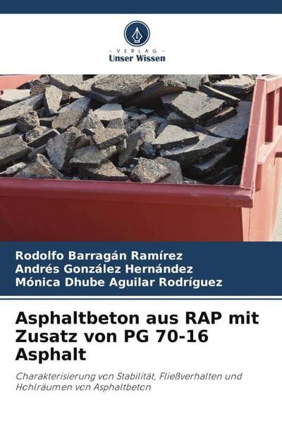 Asphaltbeton aus RAP mit Zusatz von PG 70-16 Asphalt