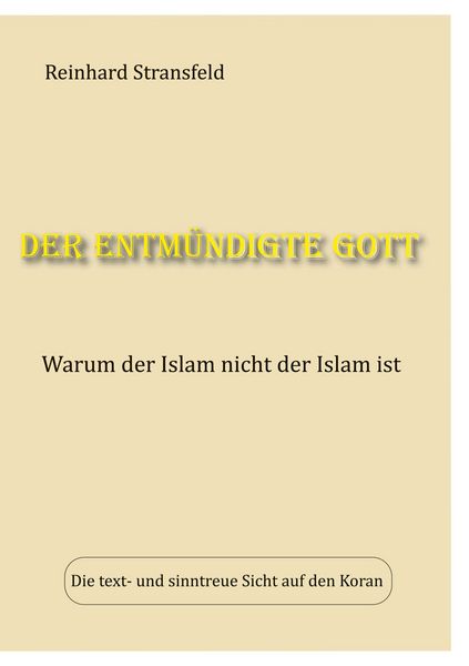 Produktbild: Der entm&uuml;ndigte Gott