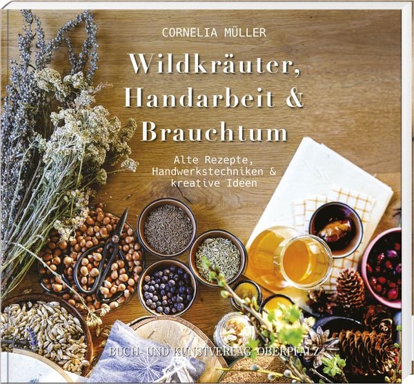 Produktbild: Wildkr&auml;uter, Handarbeit & Brauchtum