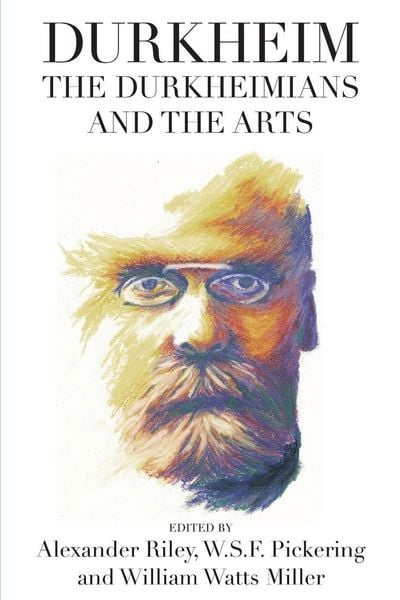 Produktbild: Durkheim, the Durkheimians, and the Arts