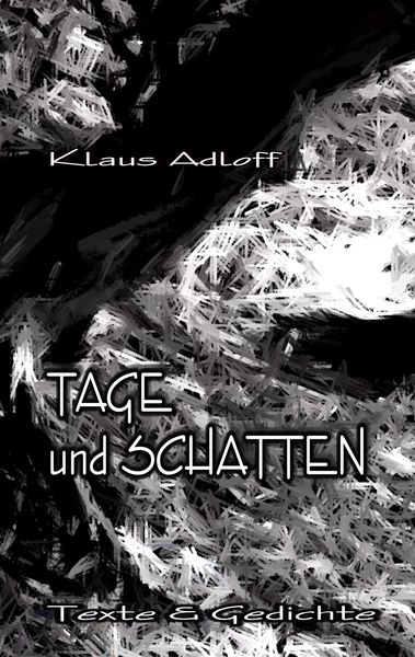 Produktbild: Tage und Schatten