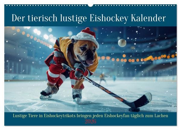 Produktbild: Der tierisch lustige Eishockey Kalender (Wandkalender 2026 DIN A2 quer), CALVENDO Monatskalender